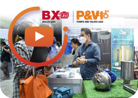 Boilex Asia and Pumps & Valves Asia 2022 VDO