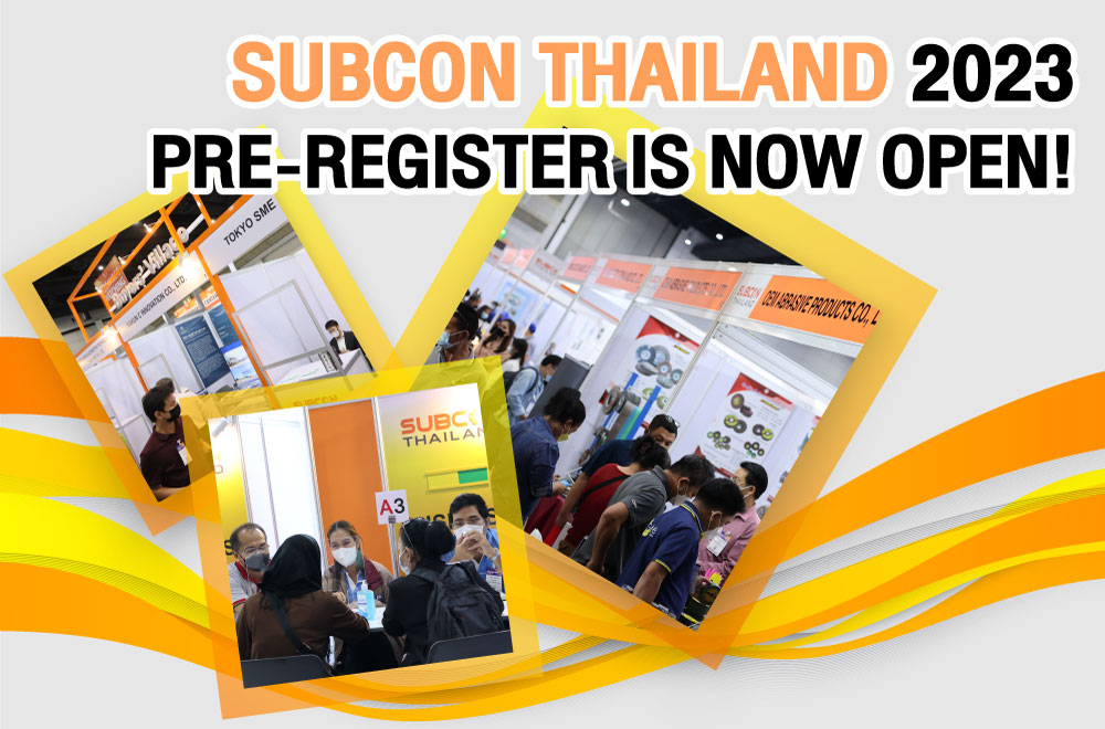 Subcon Thailand 2023 Pre-registration is now open!