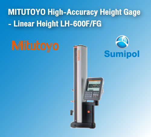 MITUTOYO High-Accuracy Height Gage - Linear Height LH-600F/FG 